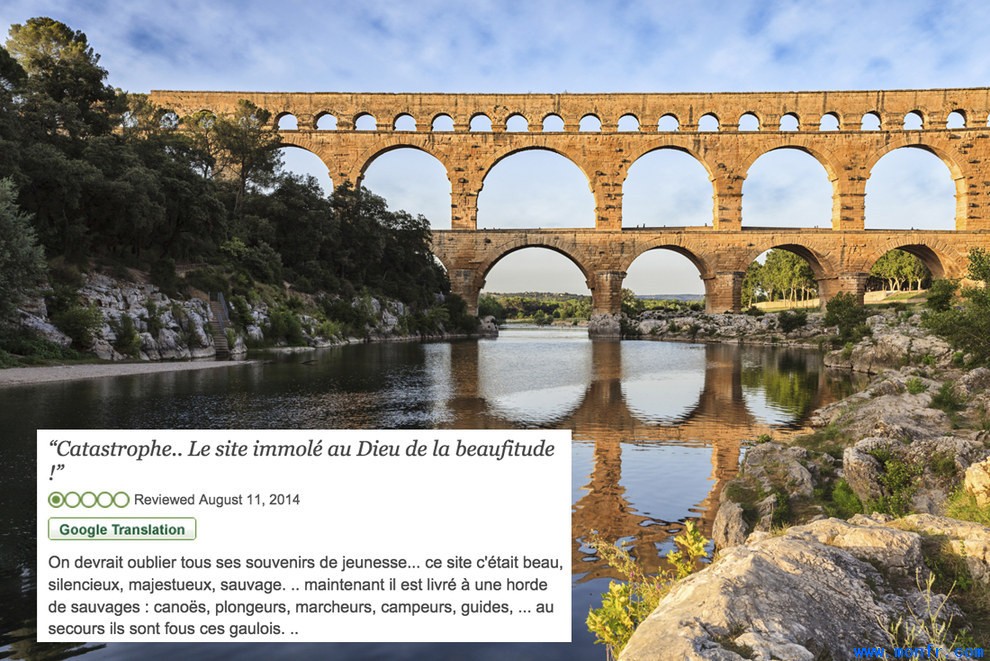 Le Pont du Gard: «Immolé au Dieu de la beaufitude!»
